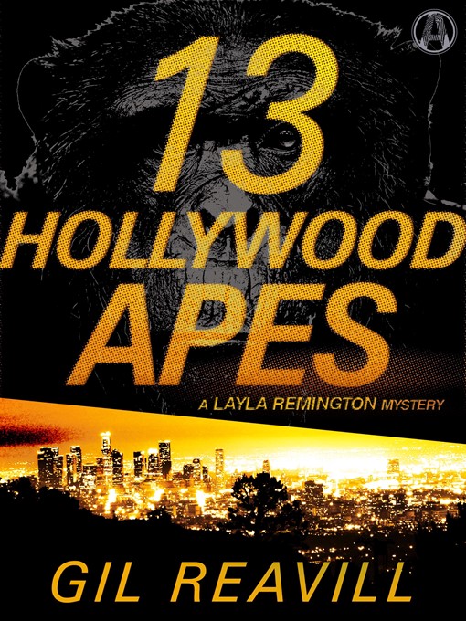 Title details for 13 Hollywood Apes by Gil Reavill - Available